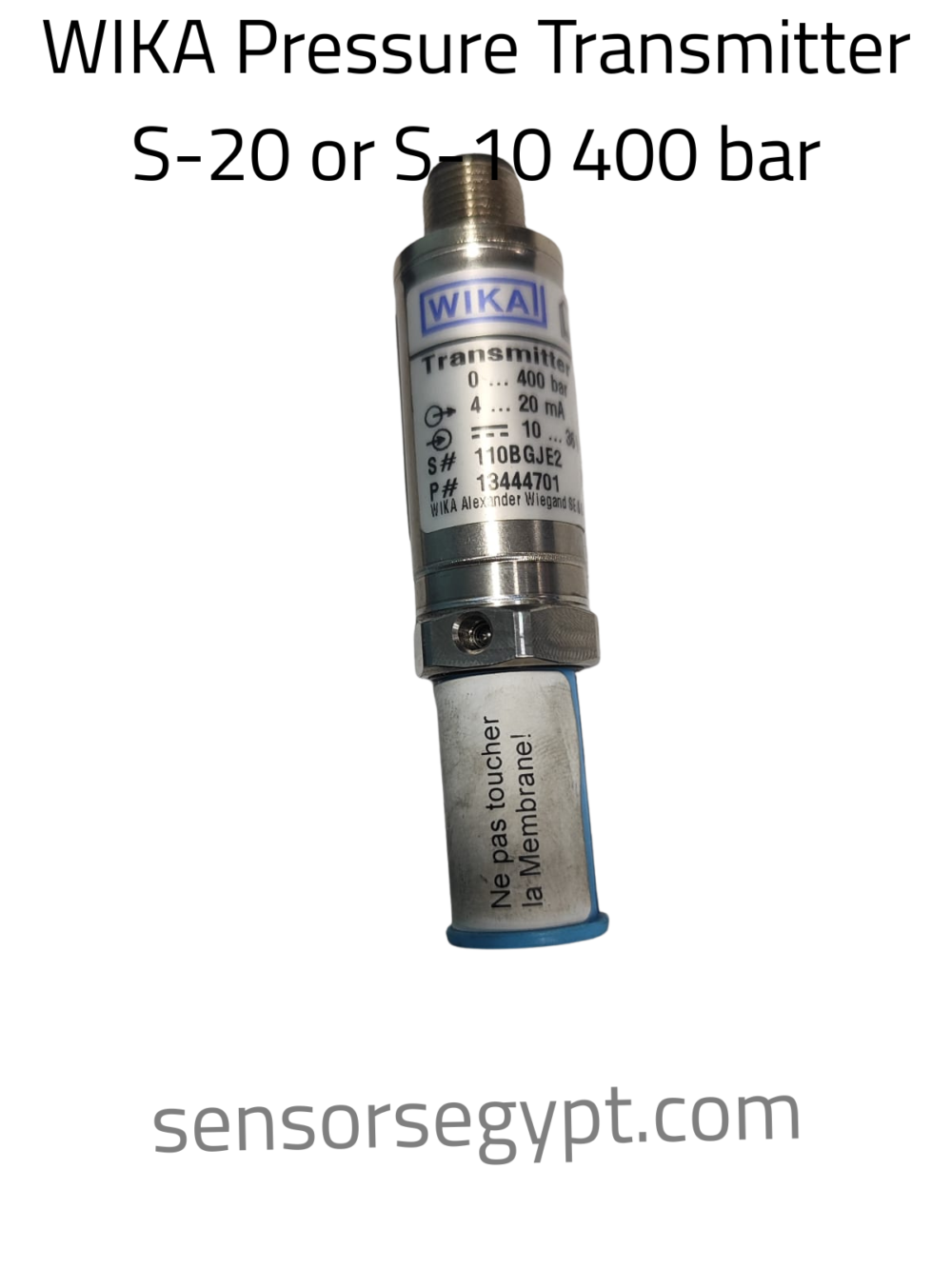 WIKA Pressure Transmitter S-20 or S-10 400 bar
